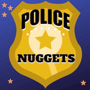 Subscribe To The Police Nuggets Podcast