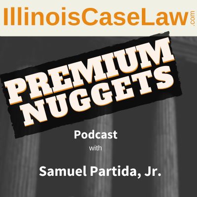 Premium Nuggets Podcast | A subscription legal service for Illinois criminal law attorneys